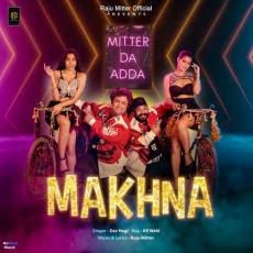 Makhna Mitter Da Adda Mp3